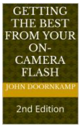Book cover 'Getting the best from your on-camera flash'